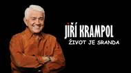 Jiří Krampol - Život je sranda. Exkluzivní dokument bez cenzury